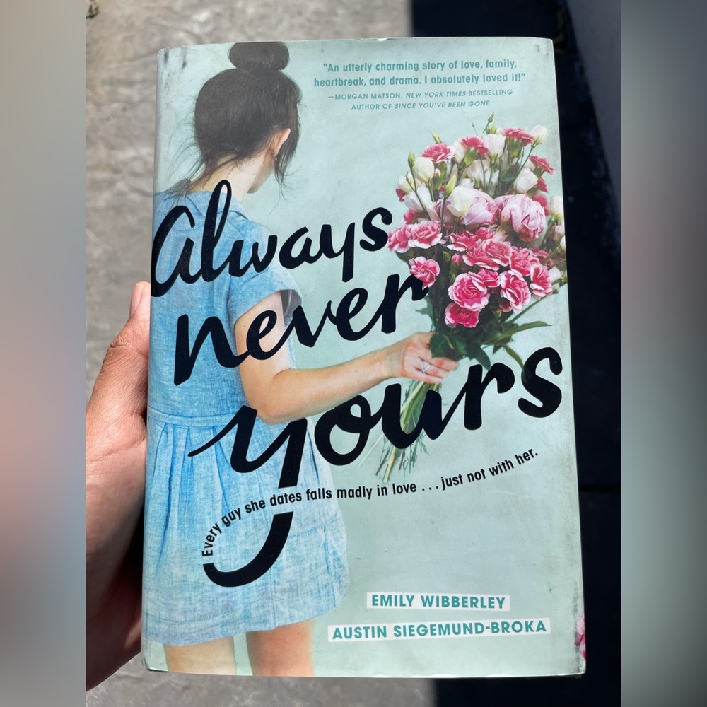 Always Never Yours by Emily Wibberley Hardcover Book